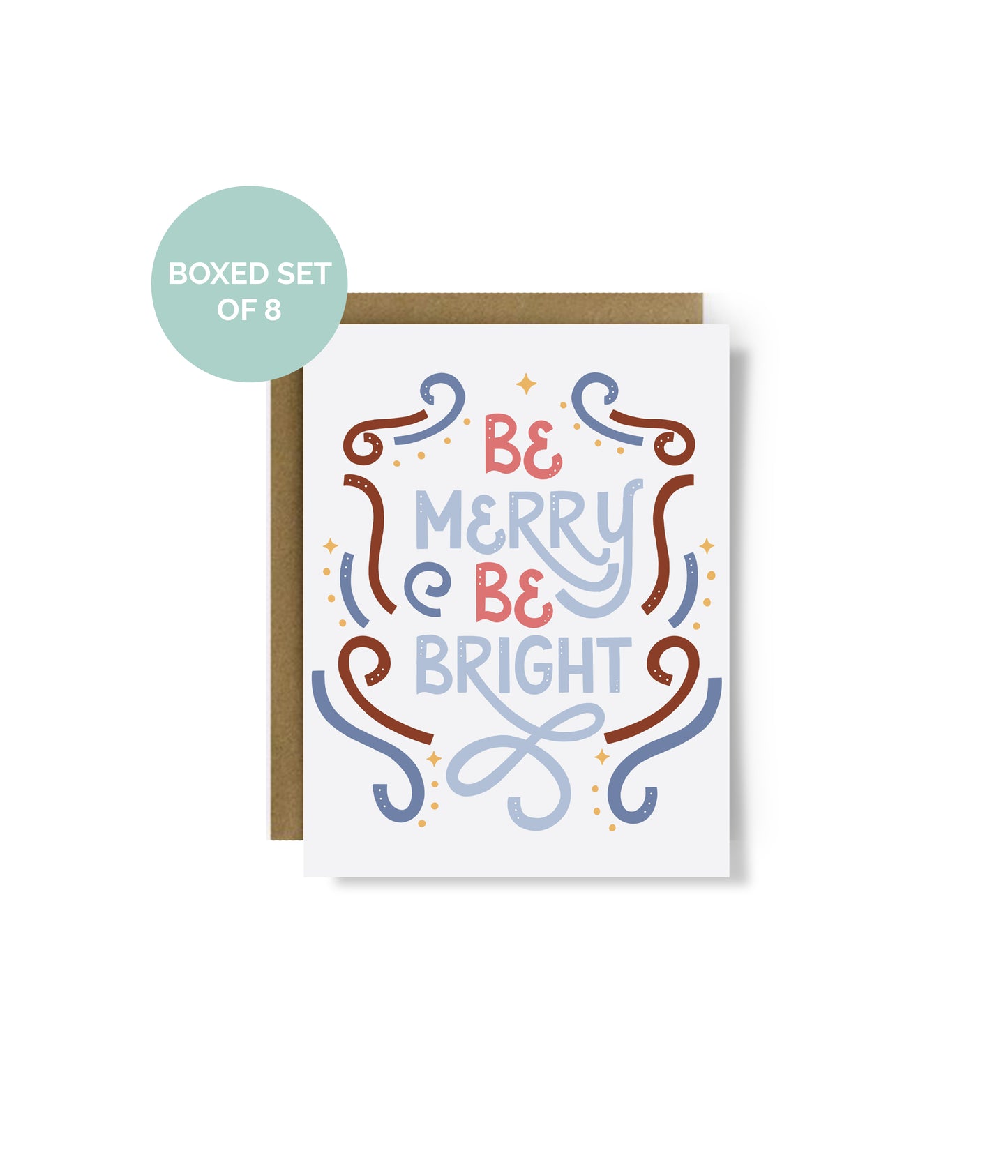 Be Merry Be Bright Christmas Greeting Card