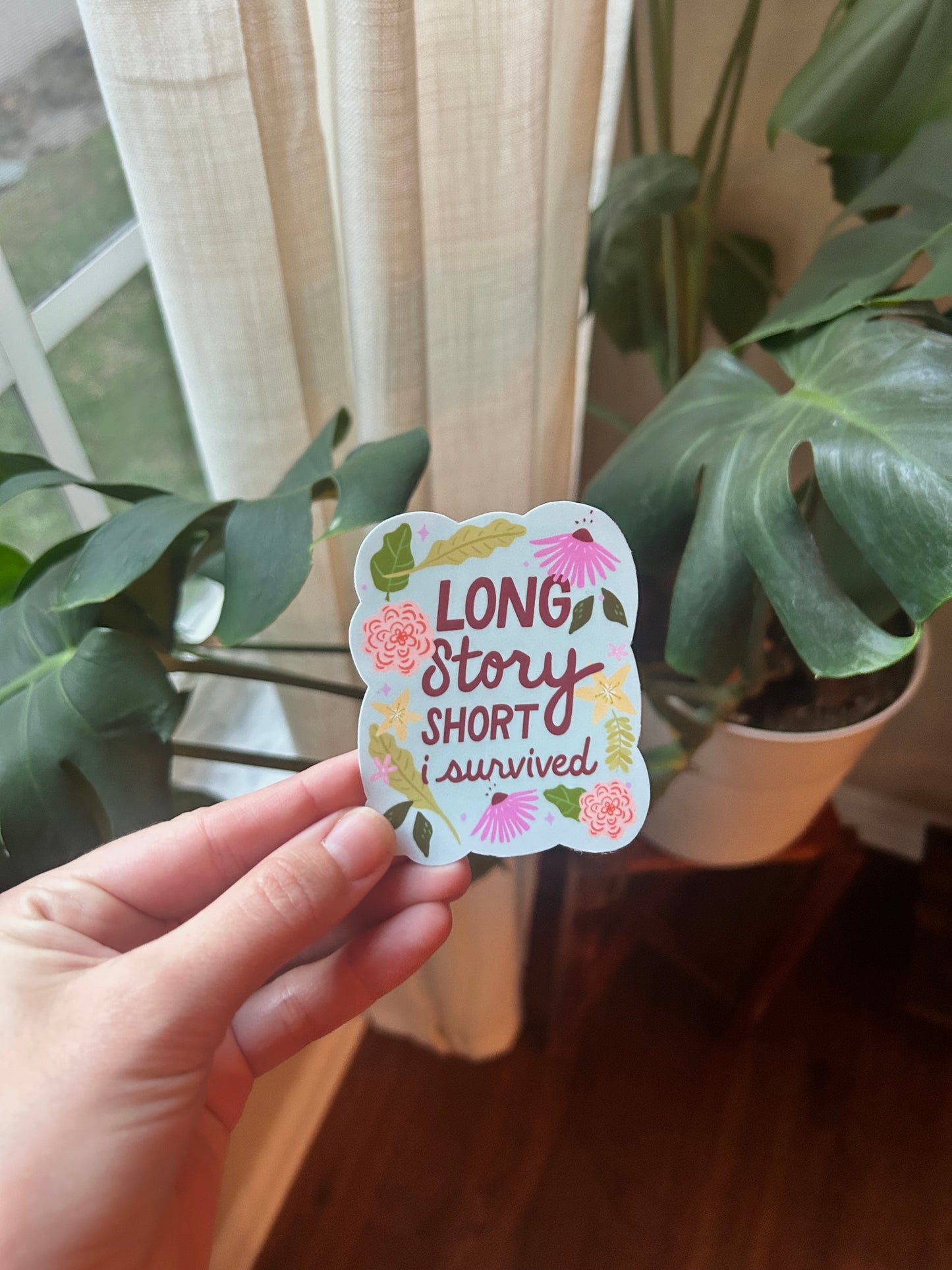 Long Story Short I Survived Sticker