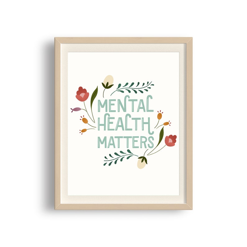 Mental Health Matters Hand-Lettered Art Print