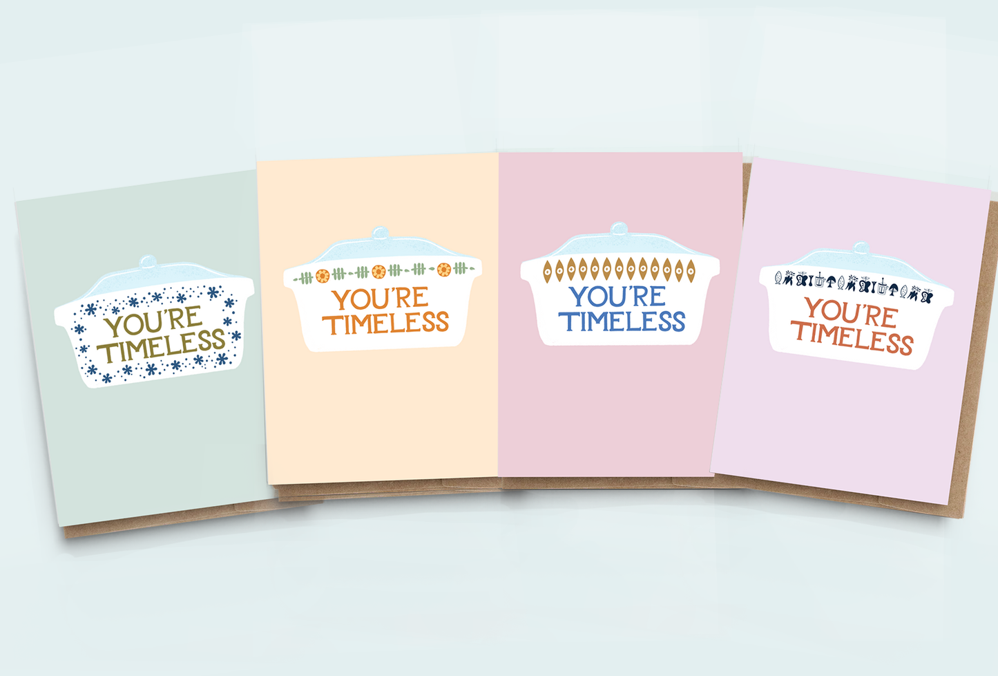 Vintage Pyrex You're Timeless Greeting Card