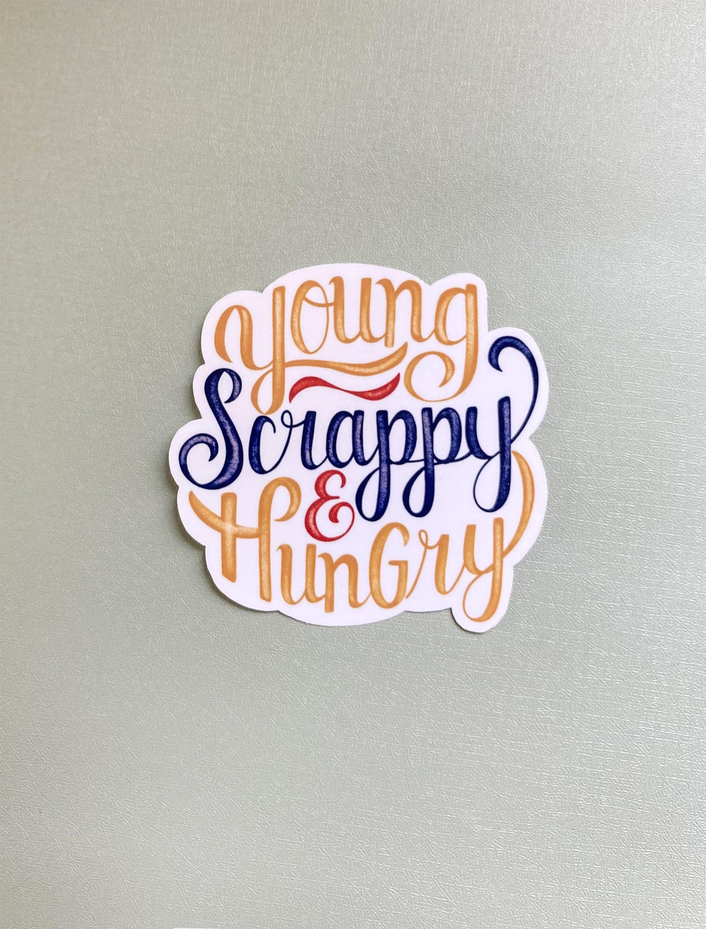 Young Scrappy and Hungry Hamilton Sticker - StephKayDesigns