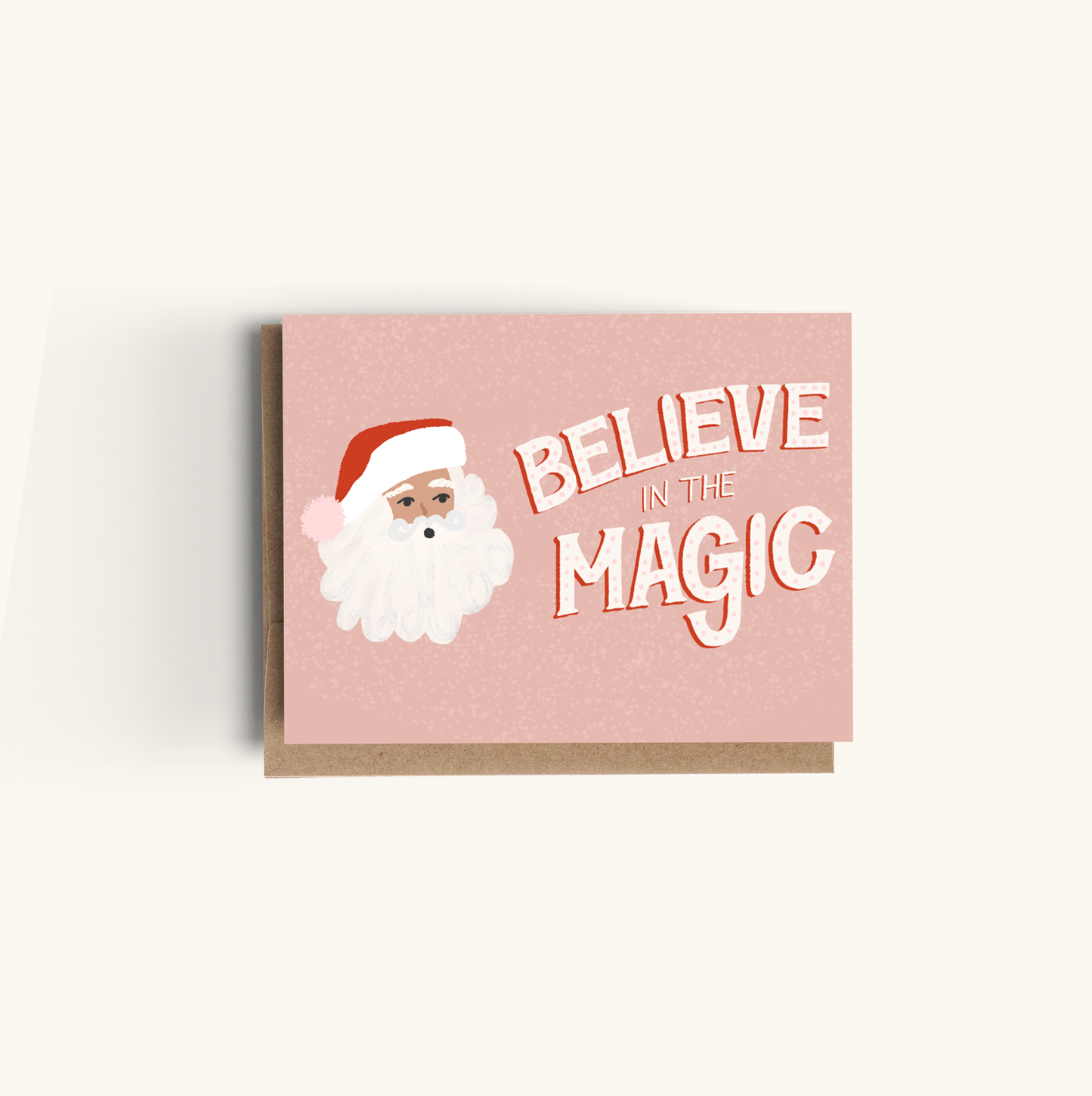 Believe in the Magic Christmas Greeting Card