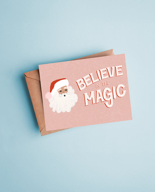 Believe in the Magic Christmas Greeting Card