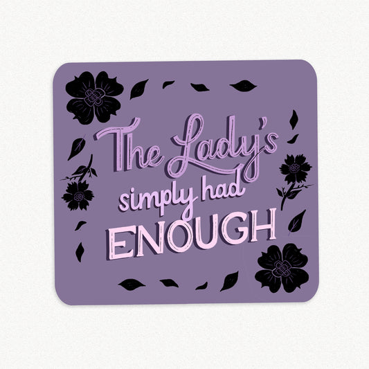 Lady's Simply hda Enough Taylor Swift Die-Cut Sticker