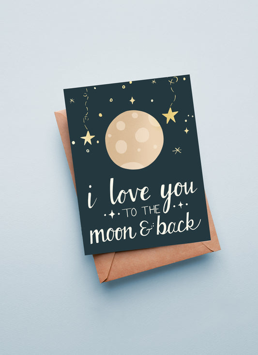 Love You to the Moon and Back Greeting Card