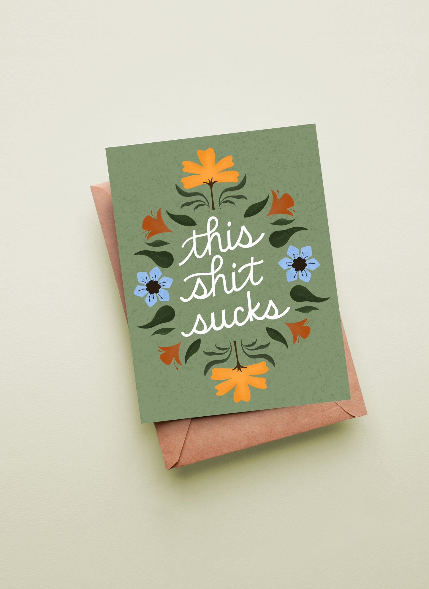 This Shit Sucks Sympathy Greeting Card